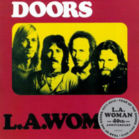 Doors - L.A. Woman (40th Anniversary 2012 Edition: CD 1)