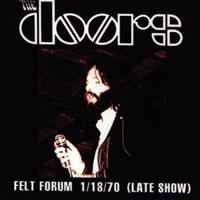 Doors - 1970.01.18 - Felt Forum, New York, NY, USA, Vol. II (CD 1)