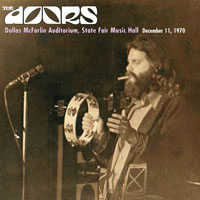 Doors - 1970.12.11 - State Fair Music Hall, Dallas, TX, USA