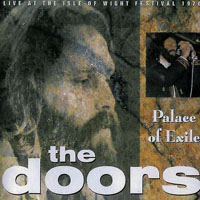 Doors - 1970.08.29 - Palace Of Exile - Live at the Isle of Wight Festival (CD 2)