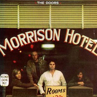 Doors - Morrison Hotel (Deluxe Edition)