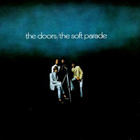 Doors - The Soft Parade (Deluxe Edition)