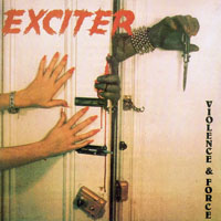Exciter - Violence & Force (LP)