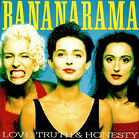 BananaRama - Love, Truth & Honesty (Single)