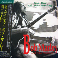Bob Marley & The Wailers - One Day Of Bob Marley