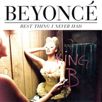 Beyonce - Best Thing I Never Had (Remixes)