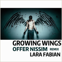 Lara Fabian - Growing Wings (Offer Nissim Remix) (Single)