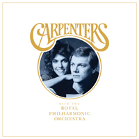 Carpenters - Carpenters With The Royal Philharmonic Orchestra (Feat.)