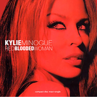 Kylie Minogue - Red Blooded Woman  (Remixes Single)