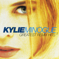 Kylie Minogue - Greatest Remix Hits Volume 1 (CD 1)