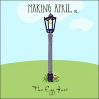 Making April - The Egg Hunt