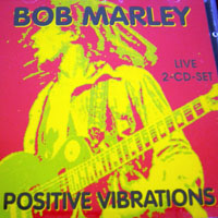 Bob Marley - Positive Vibrations (CD 2)