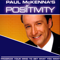 Paul McKenna - Positivity (CD 6 - Positive Perspective)