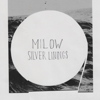Milow - Silver Linings (Deluxe Edition, CD 2)