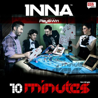 Inna - 10 Minutes (Single)