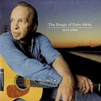 Dave Alvin and the Guilty Women - The Songs Of Dave Alvin (CD 1)