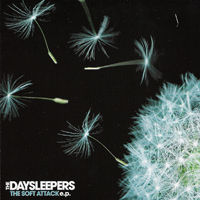 Daysleepers - The Soft Attack (EP)
