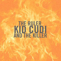 KiD CuDi - The Ruler And The Killer (Single)