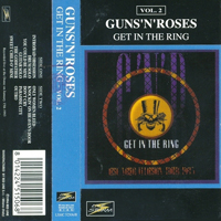Guns N' Roses - 1993.01.15 - Get In The Ring (Tokio Dome, Japan: CD 2)