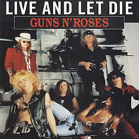 Guns N' Roses - Live And Let Die (UK Edition) [7'' Single]