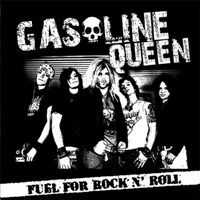 Gasoline Queen - Fuel For Rock 'N' Roll