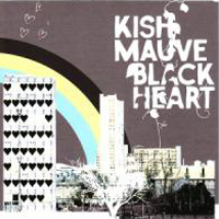 Kish Mauve - Black Heart