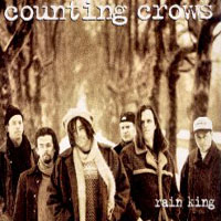 Counting Crows - Rain King (Single)