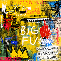 David Guetta - Big FU 