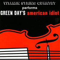 Vitamin String Quartet - Vitamin String Quartet Performs Green Day's American Idiot (Feat.)