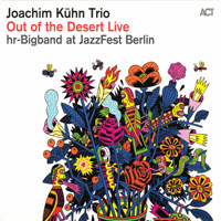 Joachim Kuhn Group - Out of the Desert Live at JazzFest Berlin