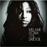 Melanie Fiona Hallim - The Bridge