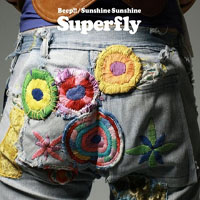 Superfly (JPN) - Beep!!/Sunshine Sunshine (Single)
