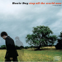 Howie Day - Stop All The World Now