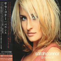 Sarah Connor - Bounce (Japan Limited Edition)