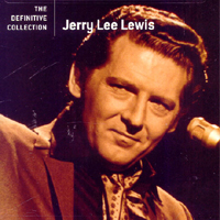 Jerry Lee Lewis - Definitive Collection