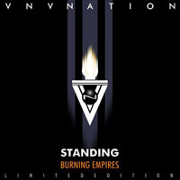 VNV Nation - Burning Empires: Standing (CD 1)