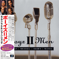 Boyz II Men - Nathan, Michael, Shawn, Wanya (Japanese Edition)