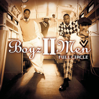 Boyz II Men - Full Circle (Eropean Ediiton)