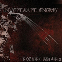 Inveterate Enemy - Nothing Remains