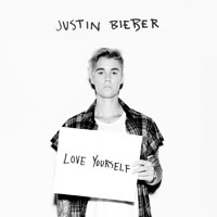 Justin Bieber - Love Yourself (Remixes) [Single]