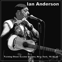 Ian Anderson - Turning Stone Casino Verona 2010.10.18 (CD 1)