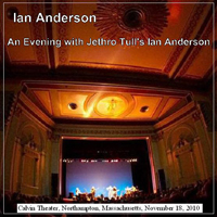 Ian Anderson - An Evening With Jethro Tull's Ian Anderson, 2010.11.18, Version 3 (CD 1)