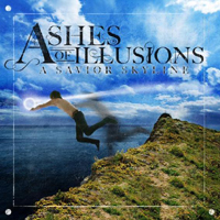 Ashes Of Illusions - A Savior Skyline