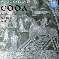 Sequentia - Edda - Myths From Medieval Iceland