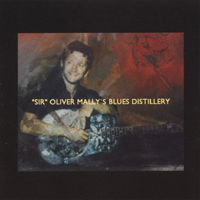 'Sir' Oliver Mally - 'Sir' Oliver Mally's Blues Distillery - Bulletproof