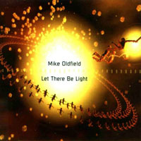 Mike Oldfield - Let There Be Light (European Version)