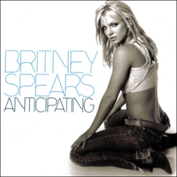 Britney Spears - Anticipating (French Single)
