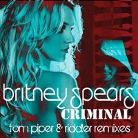 Britney Spears - Criminal (Tom Piper & Riddler Remix)