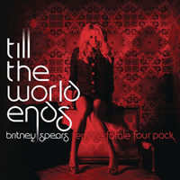 Britney Spears - Till the World Ends (The Femme Fatale Four Pack)