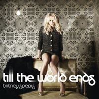 Britney Spears - Till The World Ends (I Tunes Version)